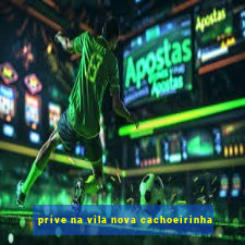 prive na vila nova cachoeirinha